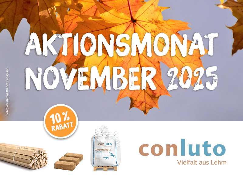 Lehmsteine und Lehmputz von conluto gibt es jetzt für kurze Zeit günstiger conluto-Herbstaktion im November 2025 mit Produkten für Sanierung eines alten Fachwerkhauses